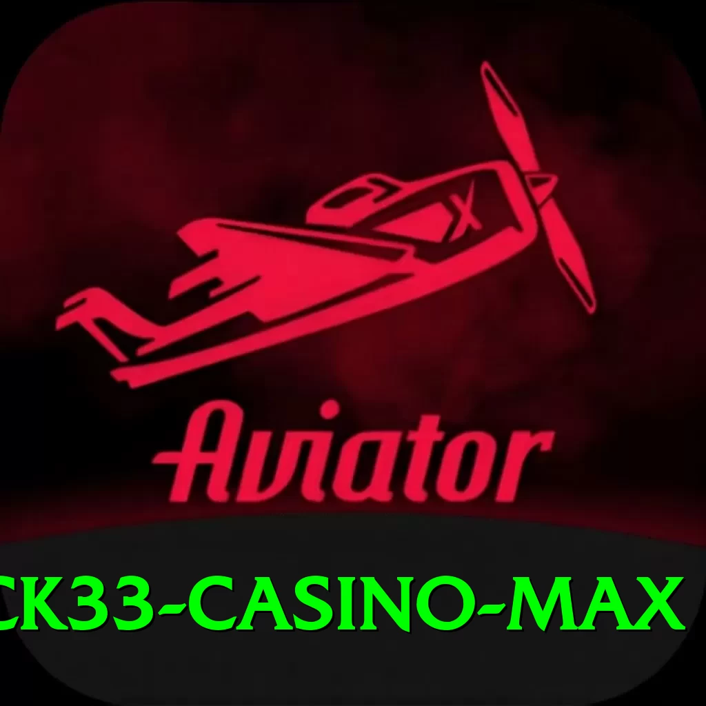 luck33 - Casino Max - 2