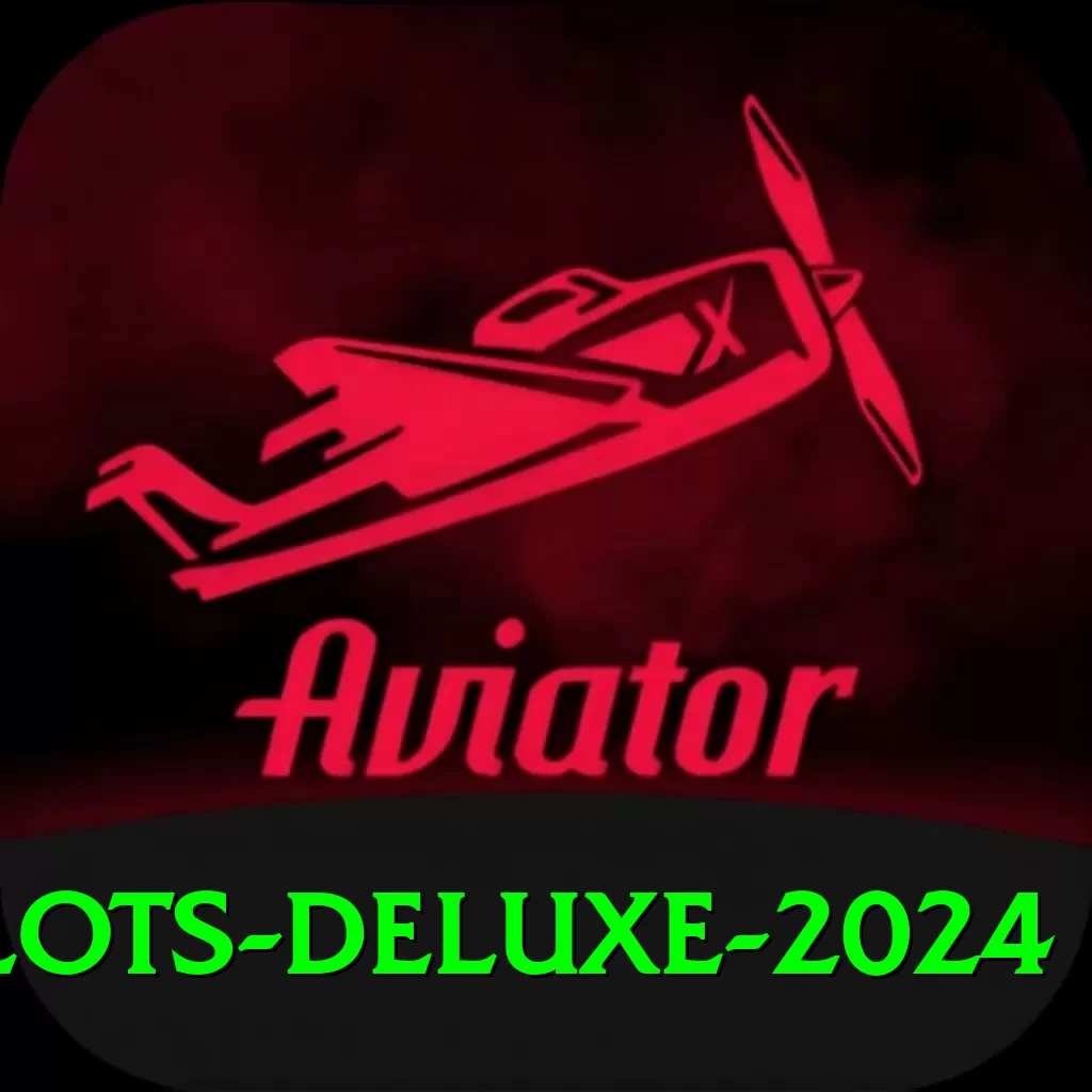 slots Deluxe 2024 - 2